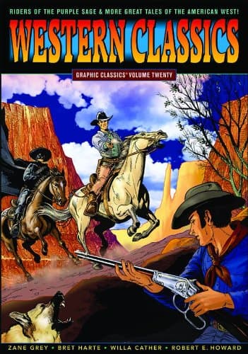 Graphic Classics Volume 20: Western Classics (GRAPHIC CLASSICS GN)
