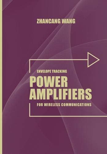Envelope Tracking Power Amplifiers for Wireless Communications (Artech House Microwave Library)