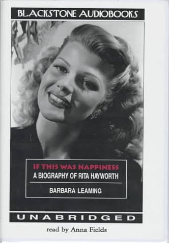 If This Was Happiness: Biography of Rita Hayworth Audio Cassette – Audiobook, August 1, 1997