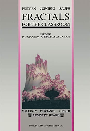 Fractals for the Classroom: Part One Introduction to Fractals and Chaos