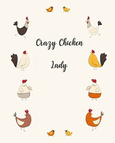 Dreamflight PublicationsCrazy Chicken Lady: Journal Notebook (Funky Chicken Collection)