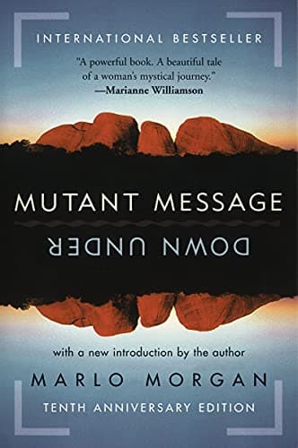Mutant Message Down Under Kindle Edition