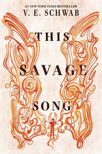 This Savage Song (Monsters of Verity Book 1) Kindle Edition
