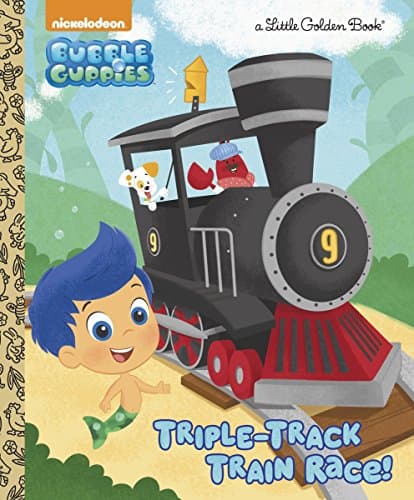 Triple-Track Train Race! (Bubble Guppies) (Little Golden Book) Hardcover – Picture Book, January 6, 2015