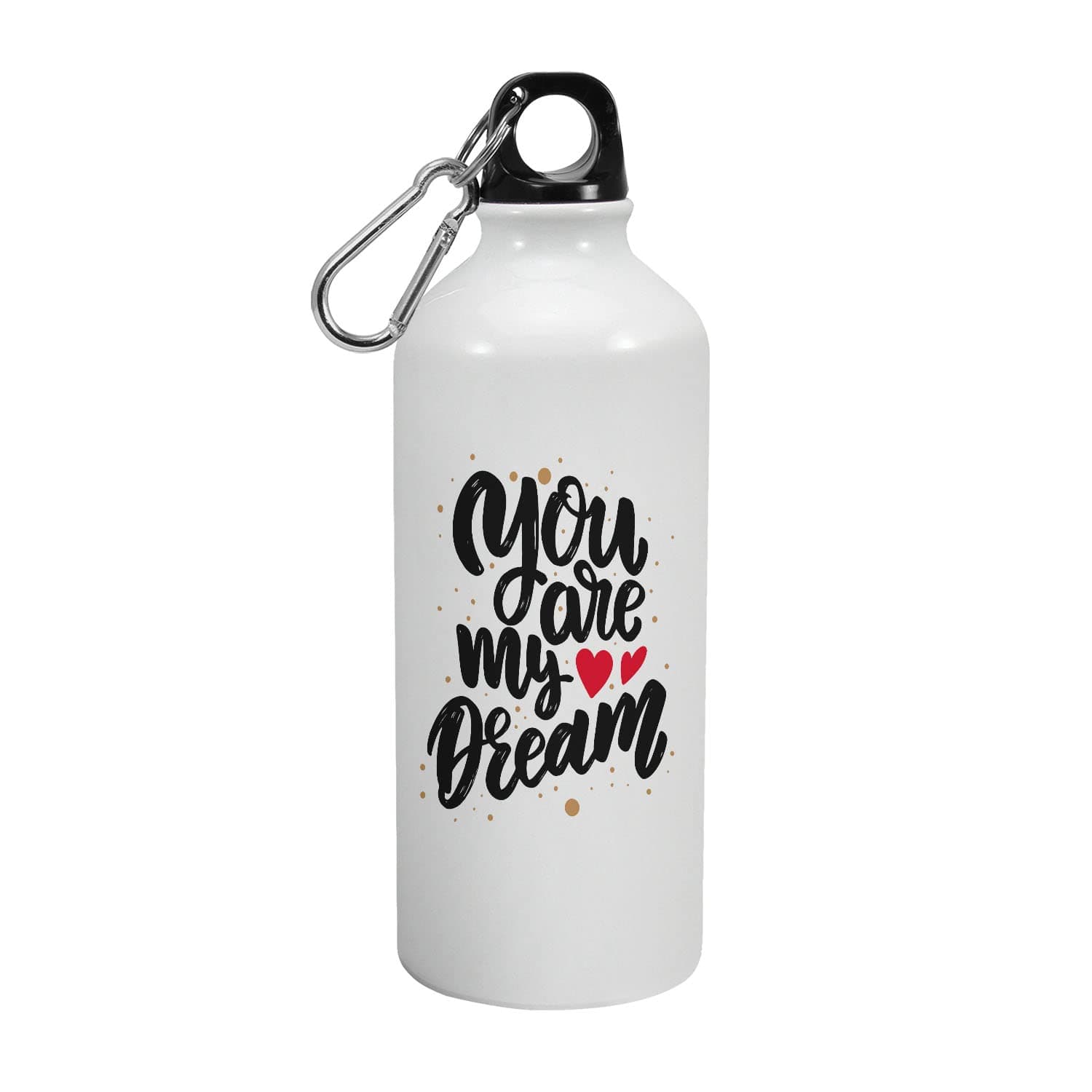 Printed Aluminium Sipper Water Bottle, You are My Dream, 1st Valentine Gift for Boyfriend, Valentine Gift for Your Crush, Valentine Gift for Boys, Valentine Gift for Him, 600-R244