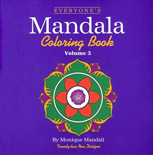 Everyone's Mandala Coloring Book Vol. 3 (Volume 3) Paperback – Coloring Book, January 28, 2001