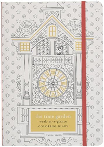 The Time Garden Week-at-a-Glance Coloring Diary (Time Adult Coloring Books)