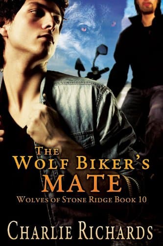 The Wolf Biker's Mate (Wolves of Stone Ridge Book 10)