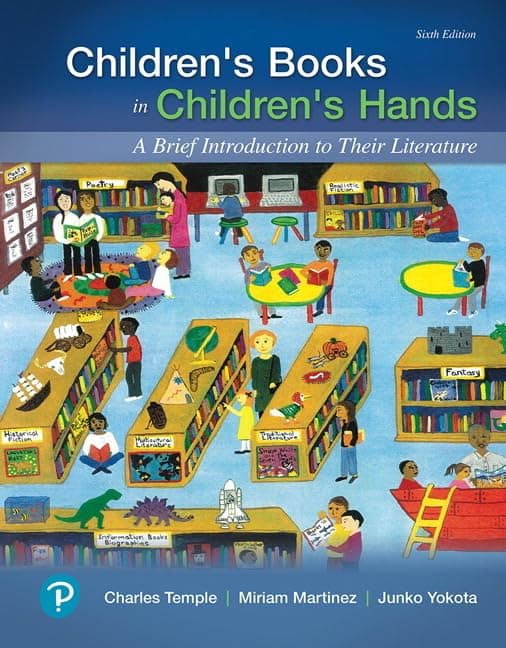 Children's Books in Children's Hands: A Brief Introduction to Their Literature (What's New in Literacy)
