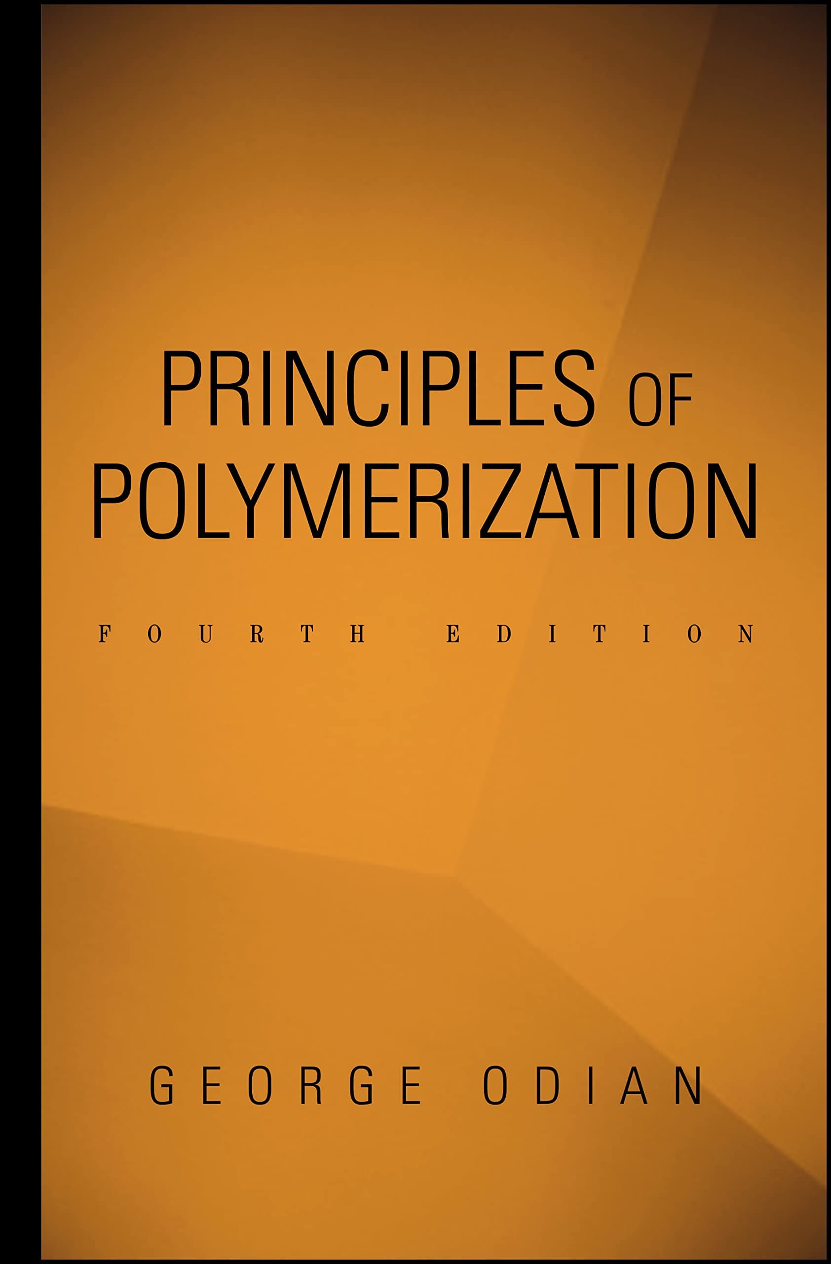 Principles of Polymerization 4th Edition