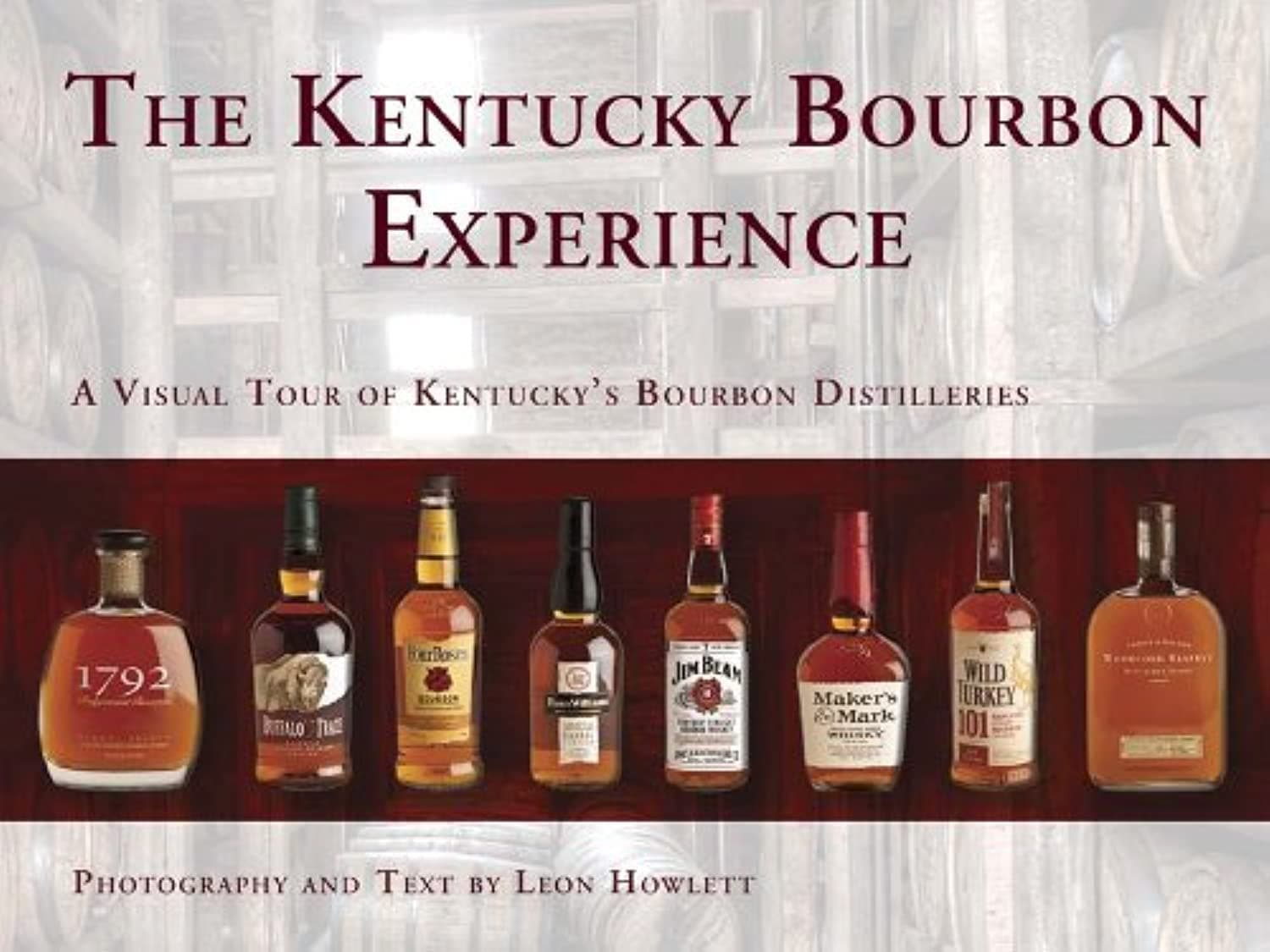 The Kentucky Bourbon Experience: A Visual Tour of Kentucky’s Bourbon Distilleries