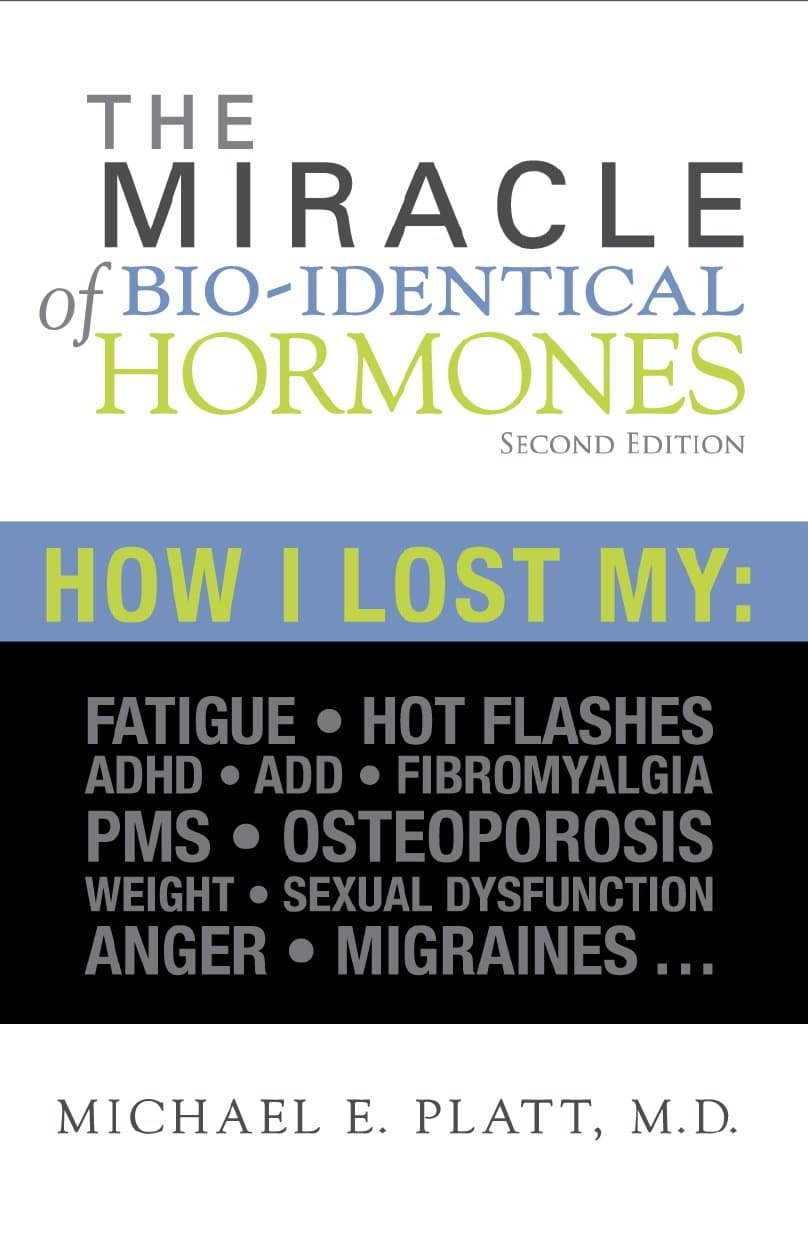 The Miracle of Bi-identical Hormones: How I Lost My : Fatigue,Hot flashes, ADHD/ADD, Fibromyalgia, PMS, Osteoporosis, Weight, Sexual dysfunction, Anger, Migraines... Kindle Edition
