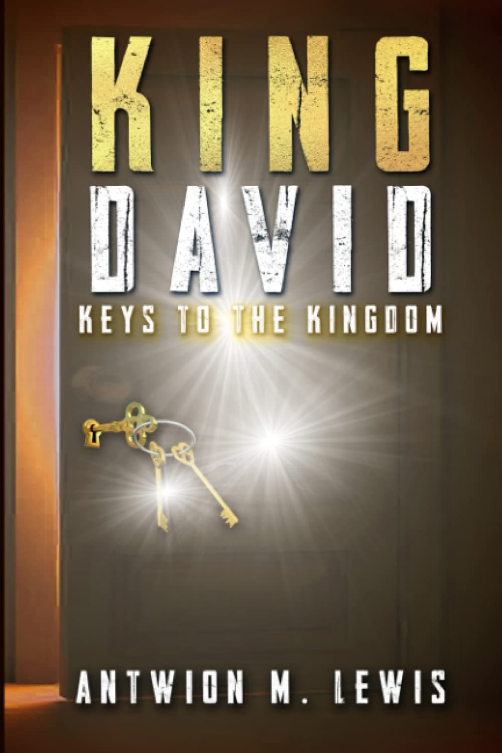 King David (R): Keys to the Kingdom
