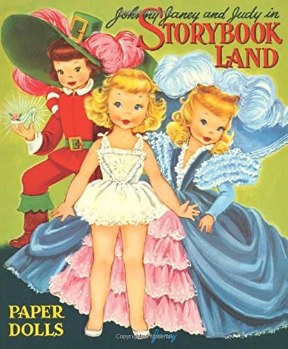 Johnny, Janey and Judy in Storybook Land Paper Dolls