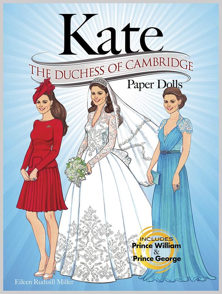 KATE: The Duchess of Cambridge Paper Dolls (Dover Paper Dolls) Paperback – 30 May 2014