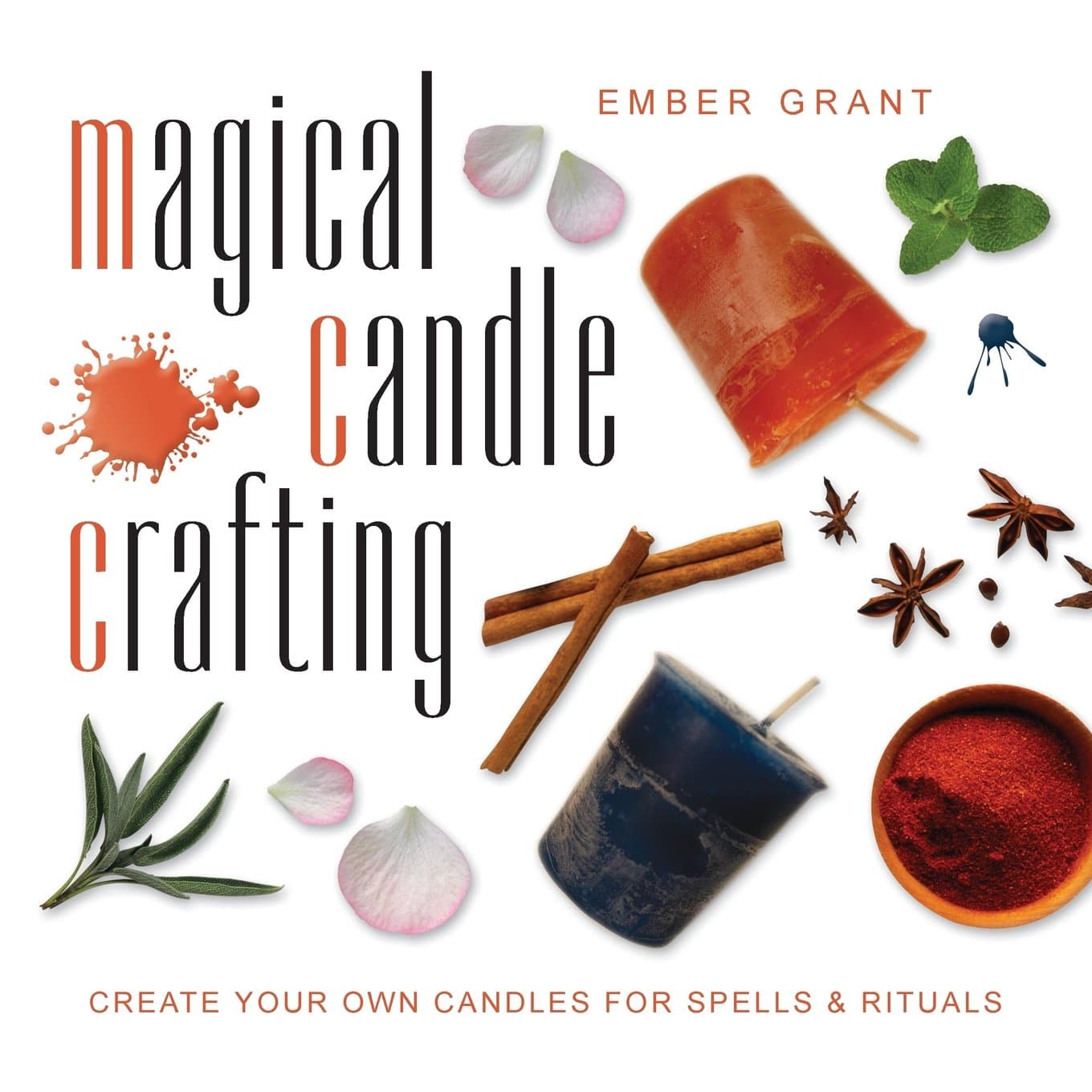 Magical Candle Crafting: Create Your Own Candles for Spells & Rituals