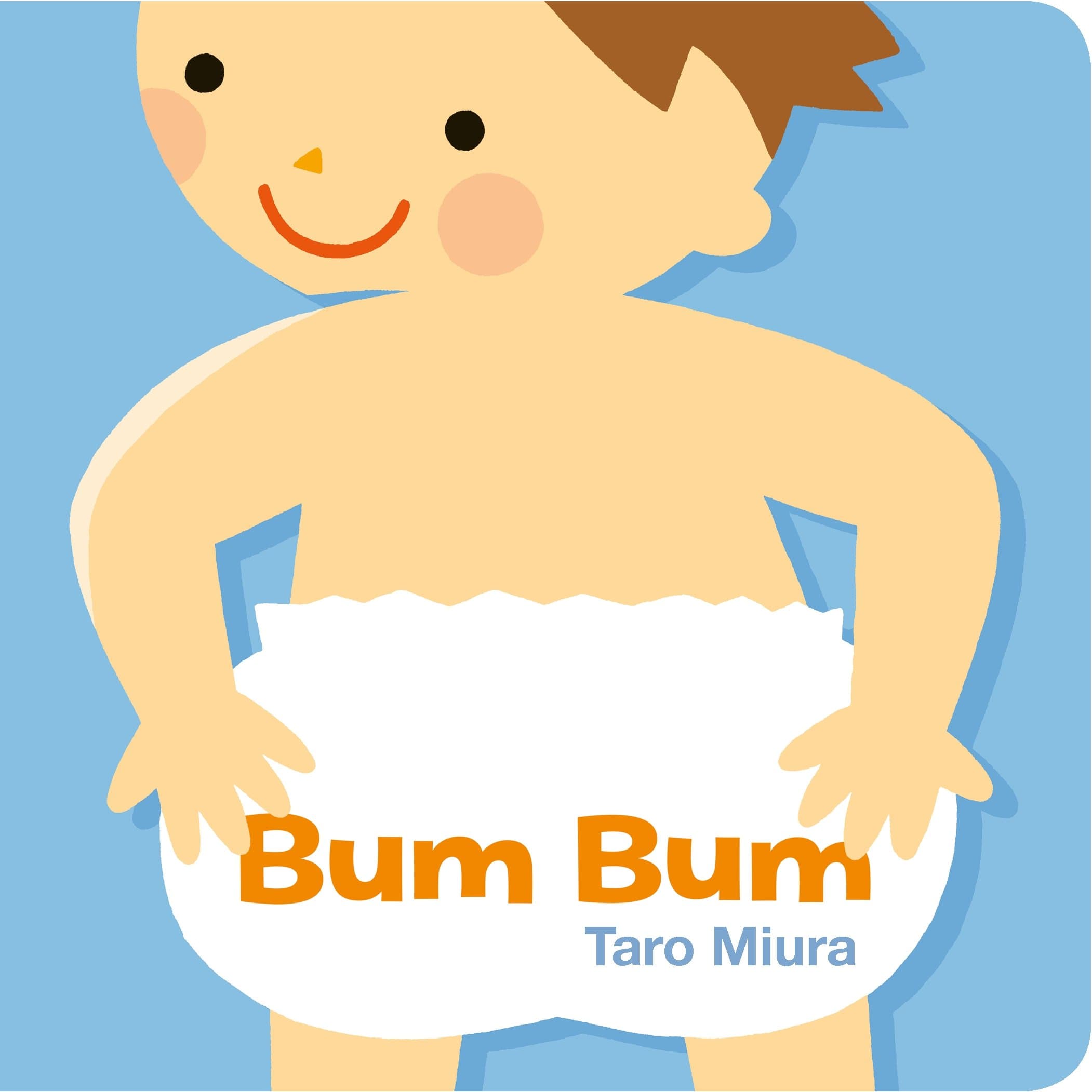 Bum Bum Board book – 1 Feb. 2016