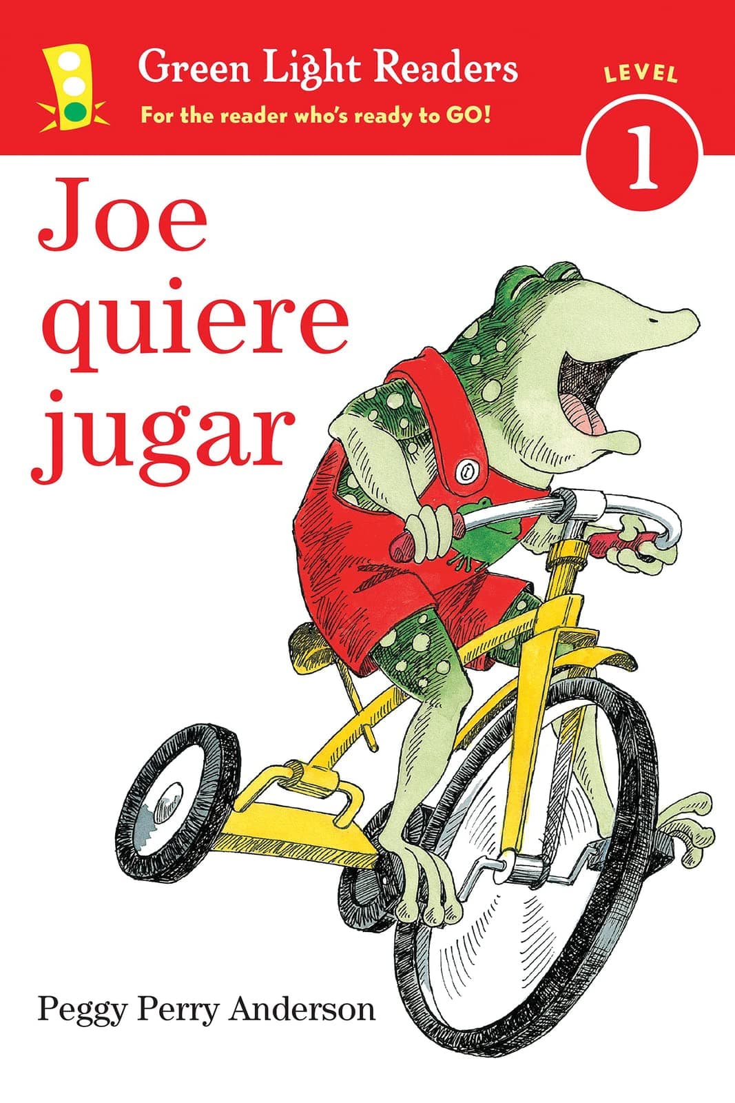 Joe Quiere Jugar: Joe on the Go (Spanish edition) (Leveled Reader 1) Paperback – January 10, 2017