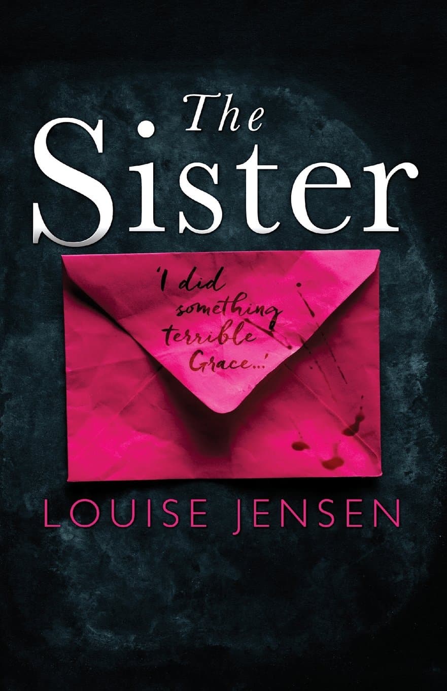 The Sister: A psychological thriller with a brilliant twist you won't see coming Paperback – July 5, 2016