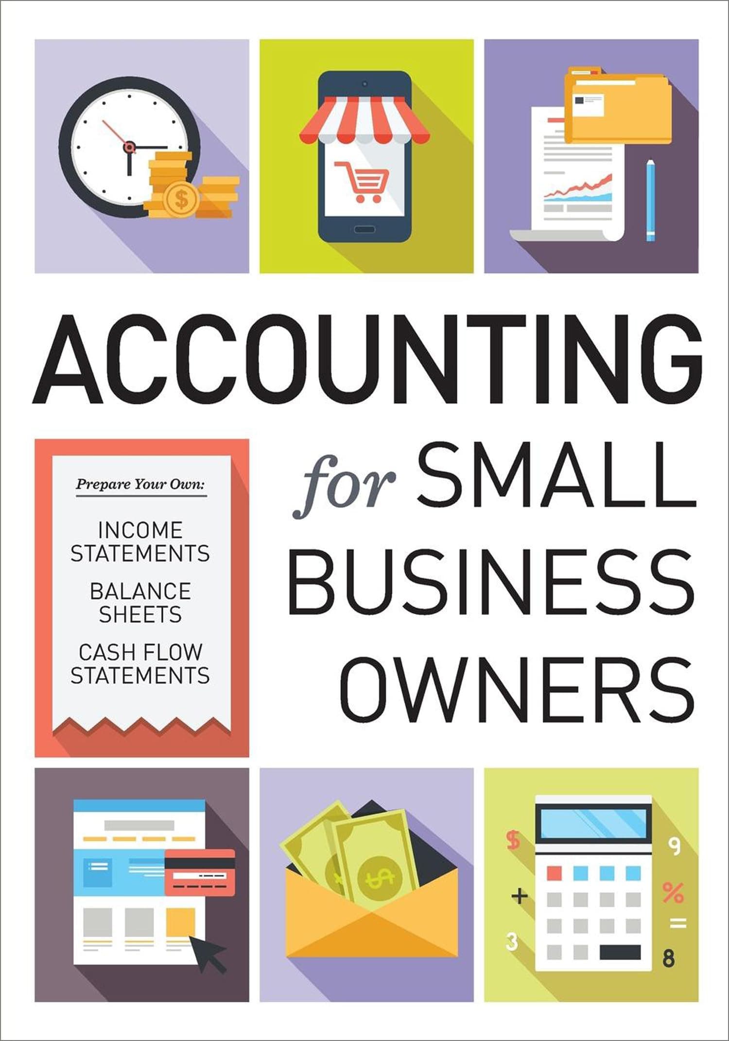 Accounting for Small Business Owners Paperback – April 10, 2015