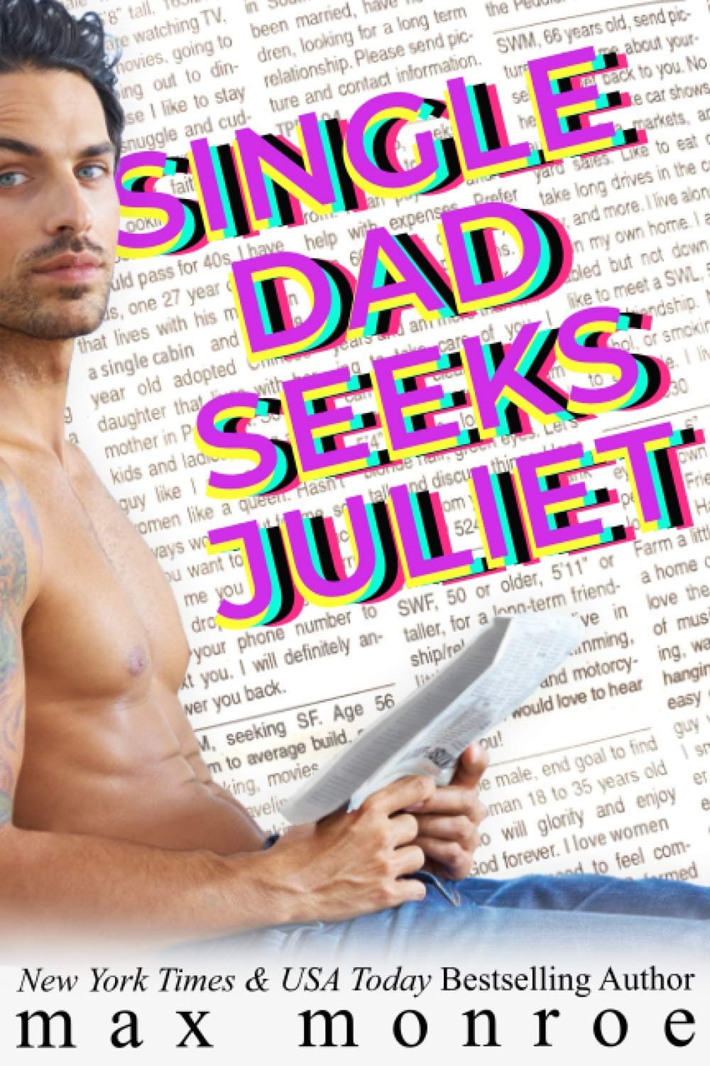 Single Dad Seeks Juliet Paperback – October 12, 2020