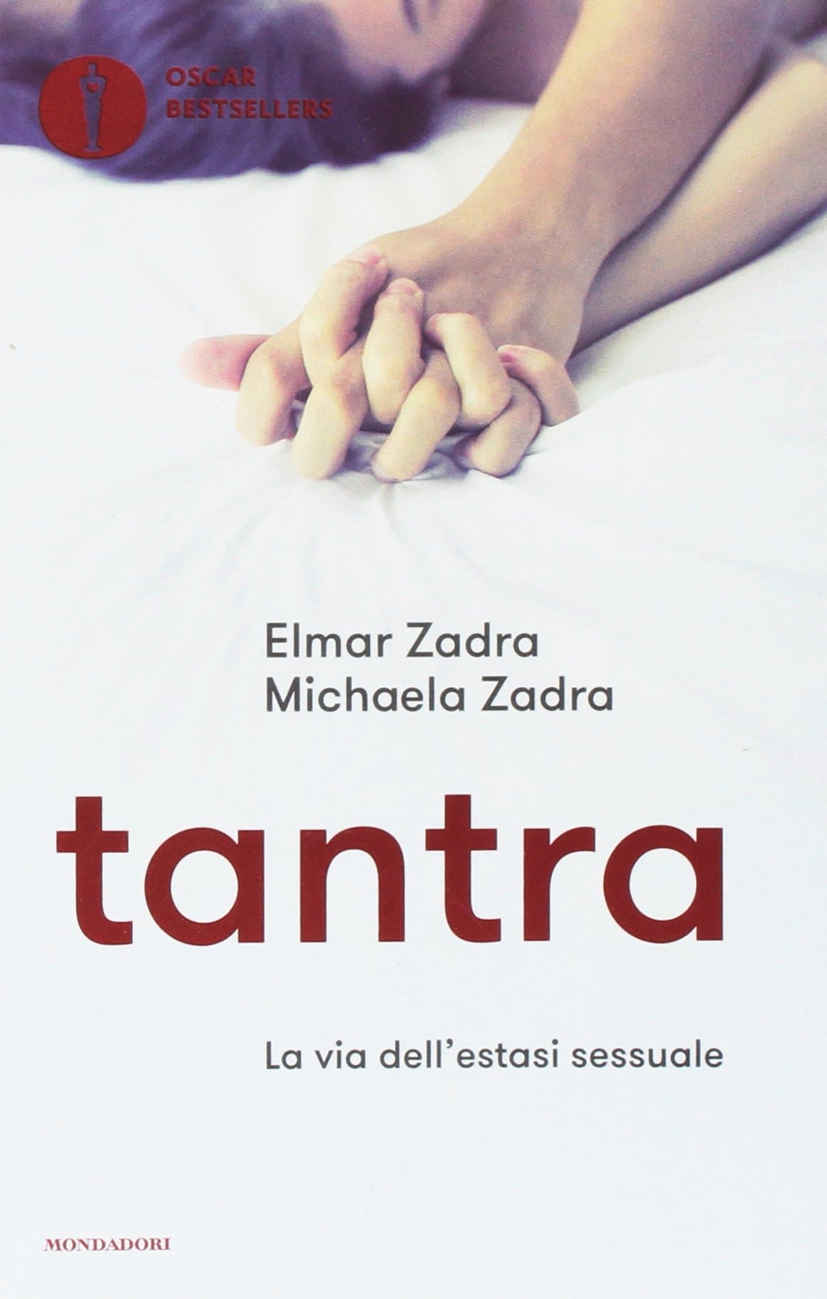Tantra. La via dell'estasi sessuale