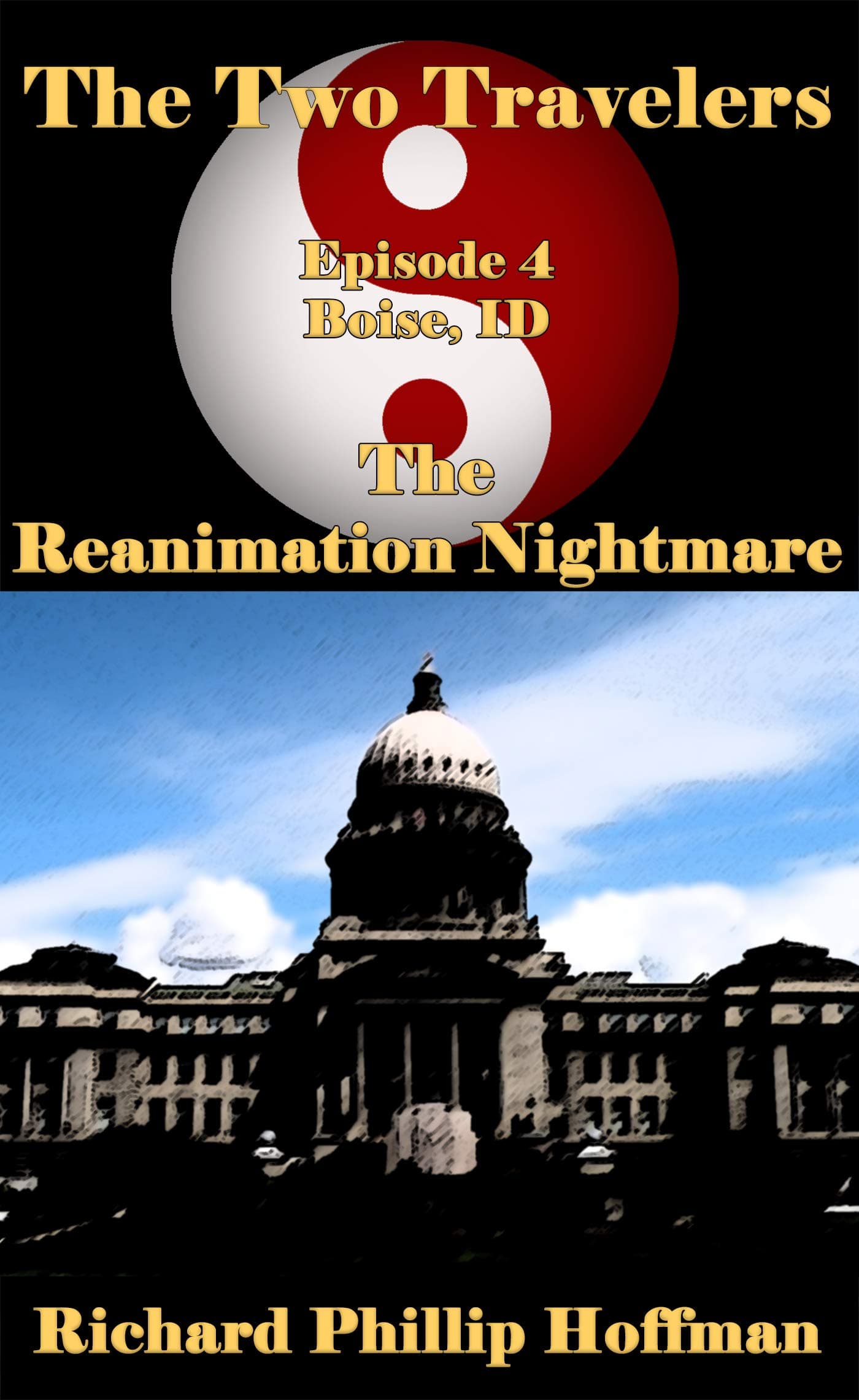 The Two Travelers Episode 4: The Reanimation Nightmare