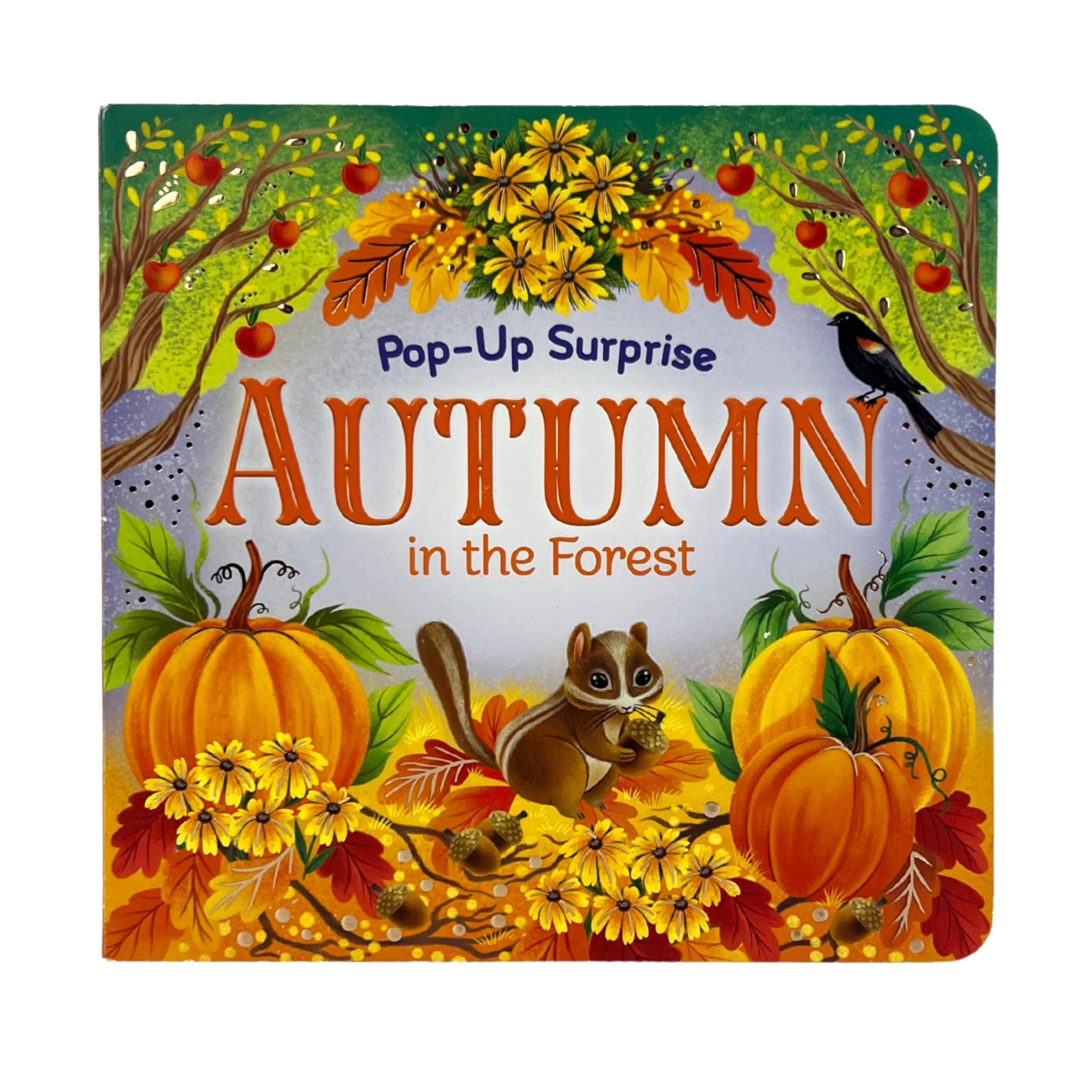 Autumn In The Forest Deluxe Lift-a-Flap & Pop-Up Seasons Board Book for Fall (Lift-a-flap Surprise)