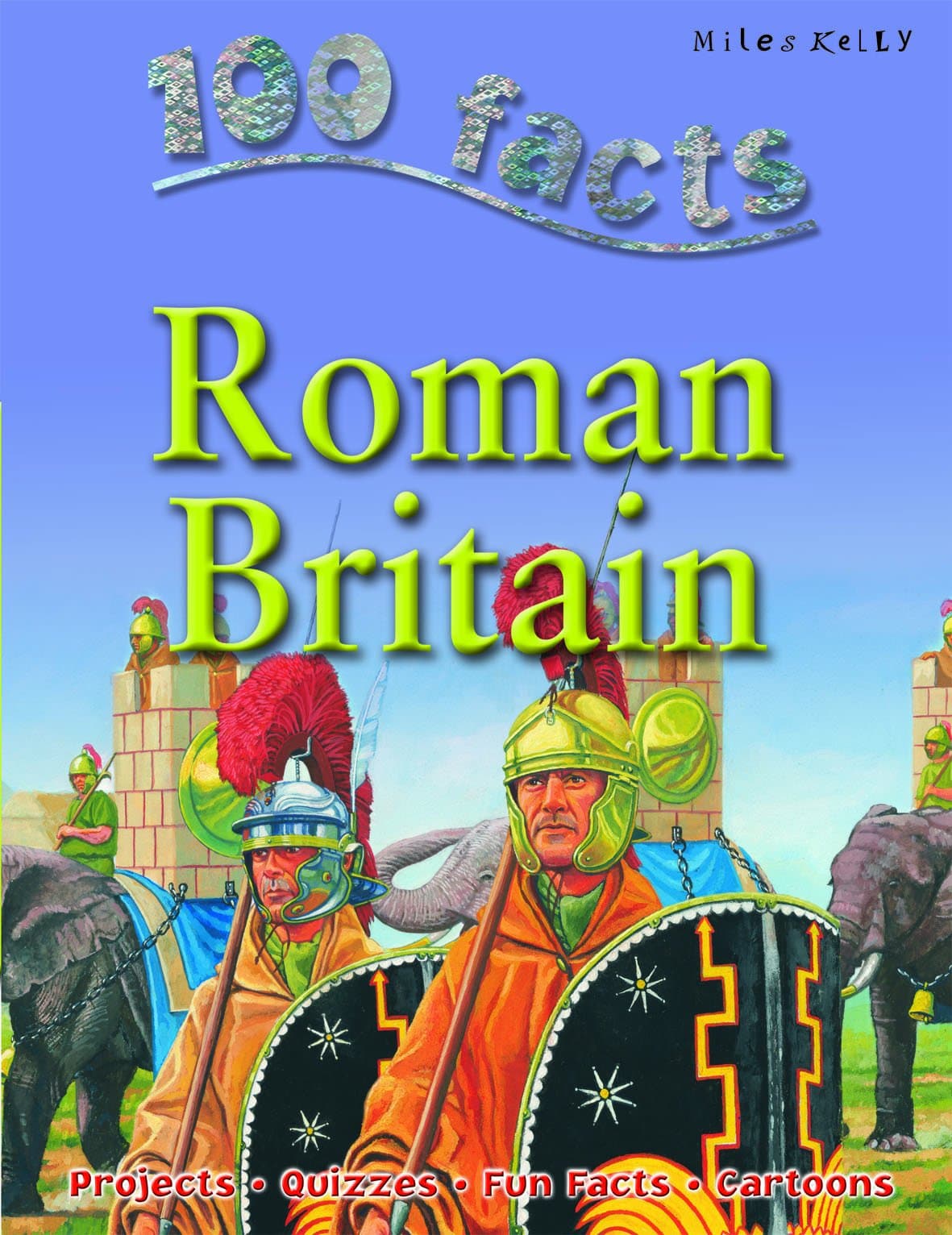 100 Facts Roman Britain Paperback – 1 Jan. 2008