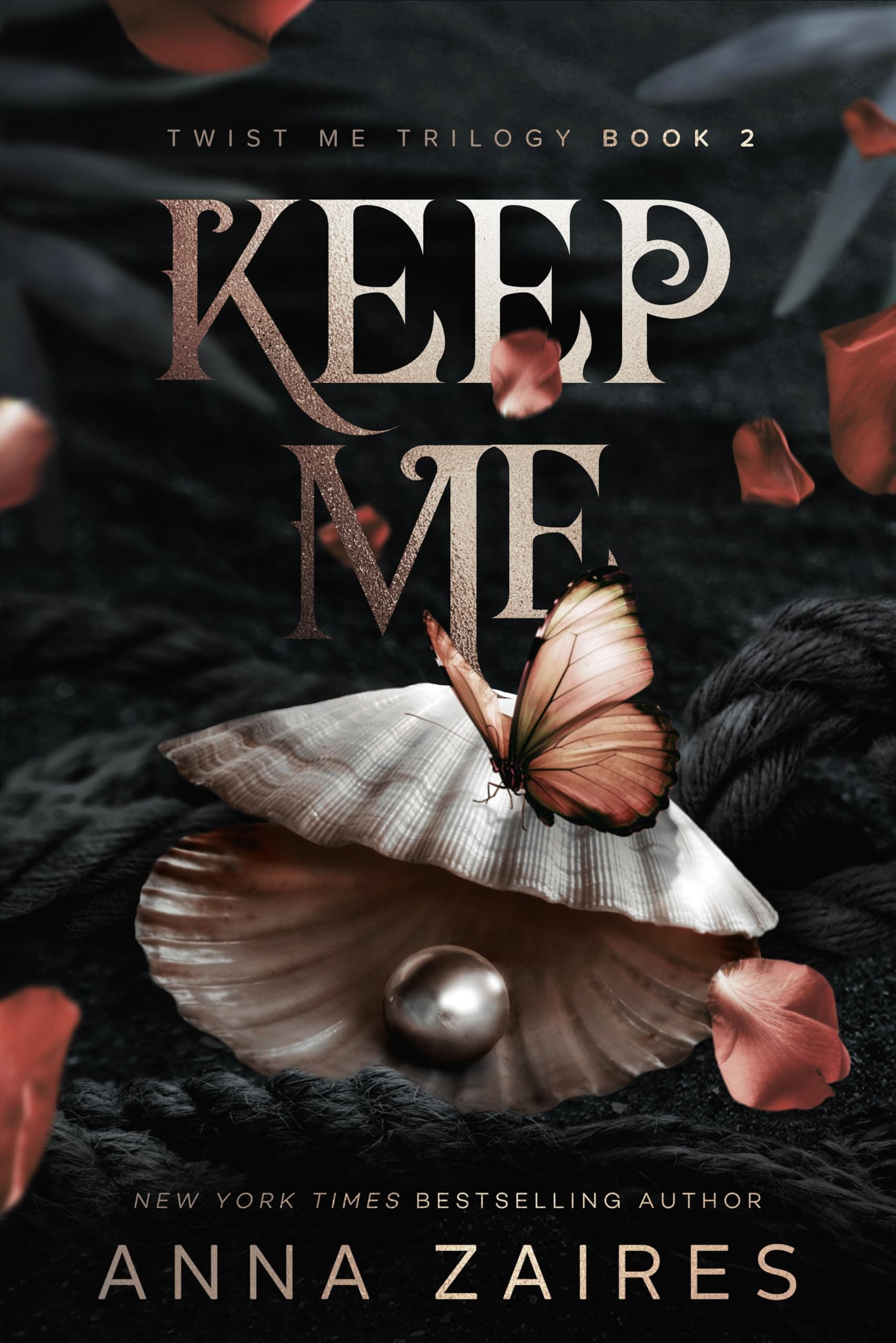 Keep Me (Twist Me Book 2)