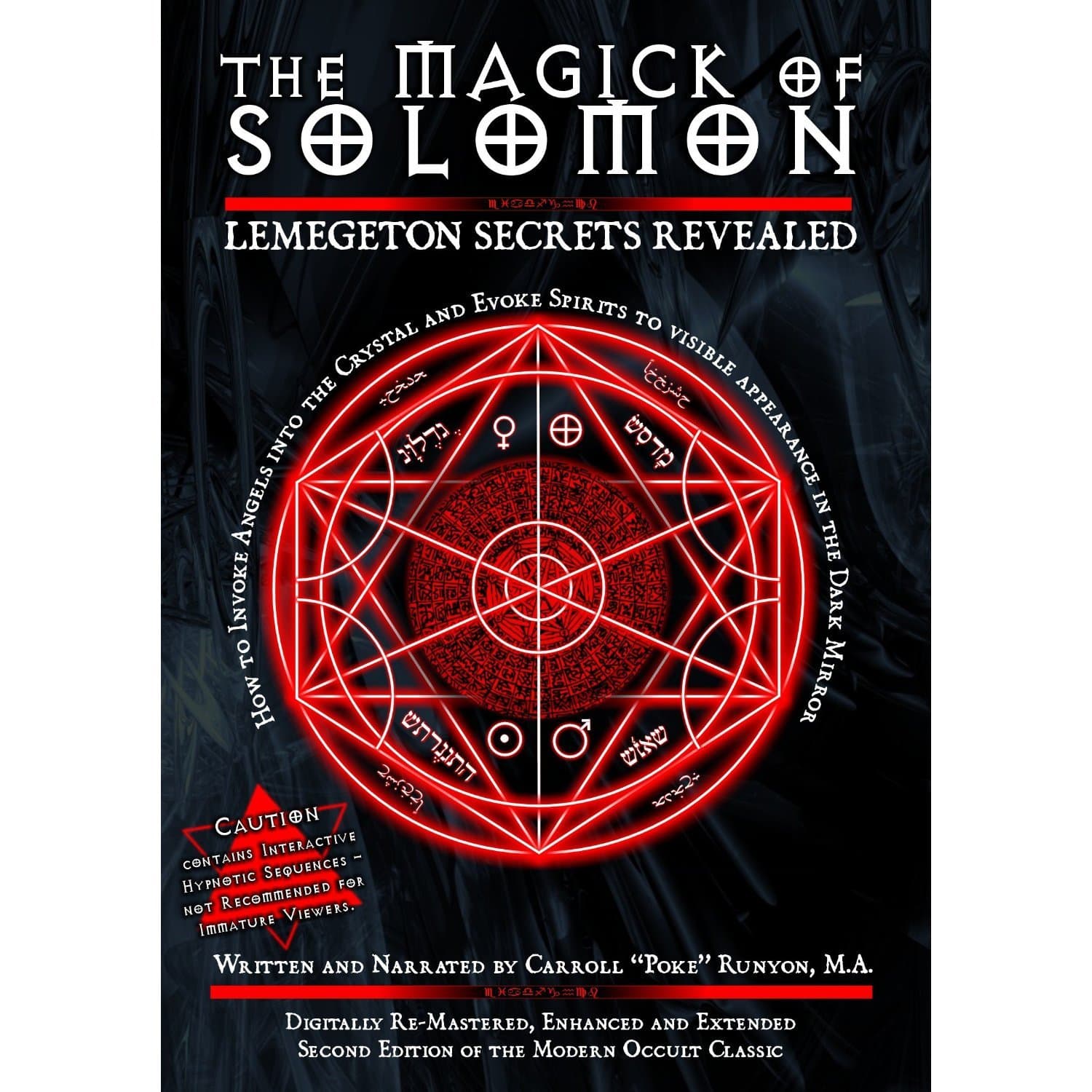 Magick of Solomon: Lemegeton Secrets Revealed