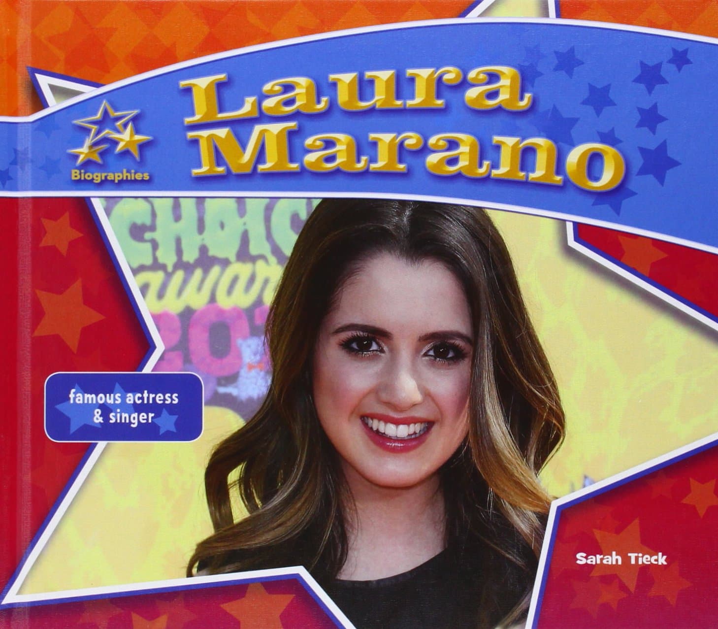 Laura Marano: Famous Actress & Singer (Big Buddy Biographies) Library Binding – December 15, 2015