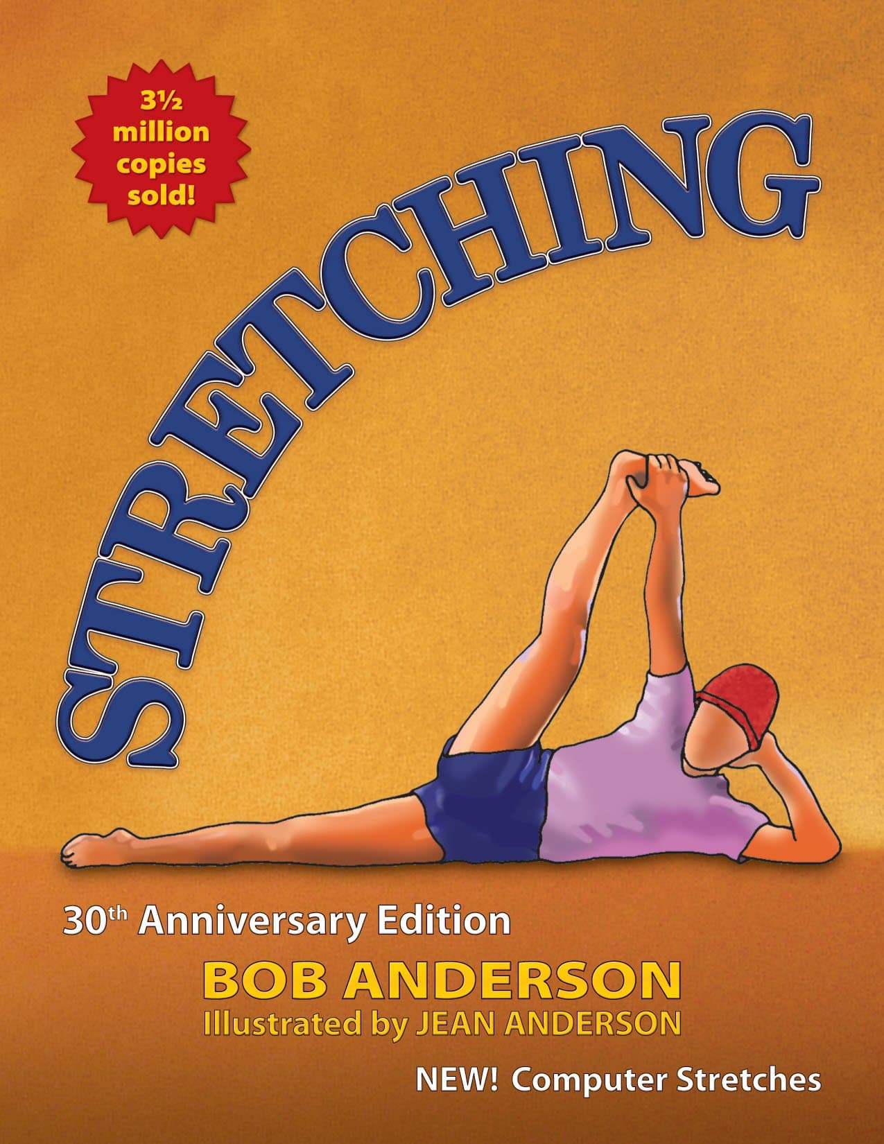 Stretching: 30th Anniversary Edition