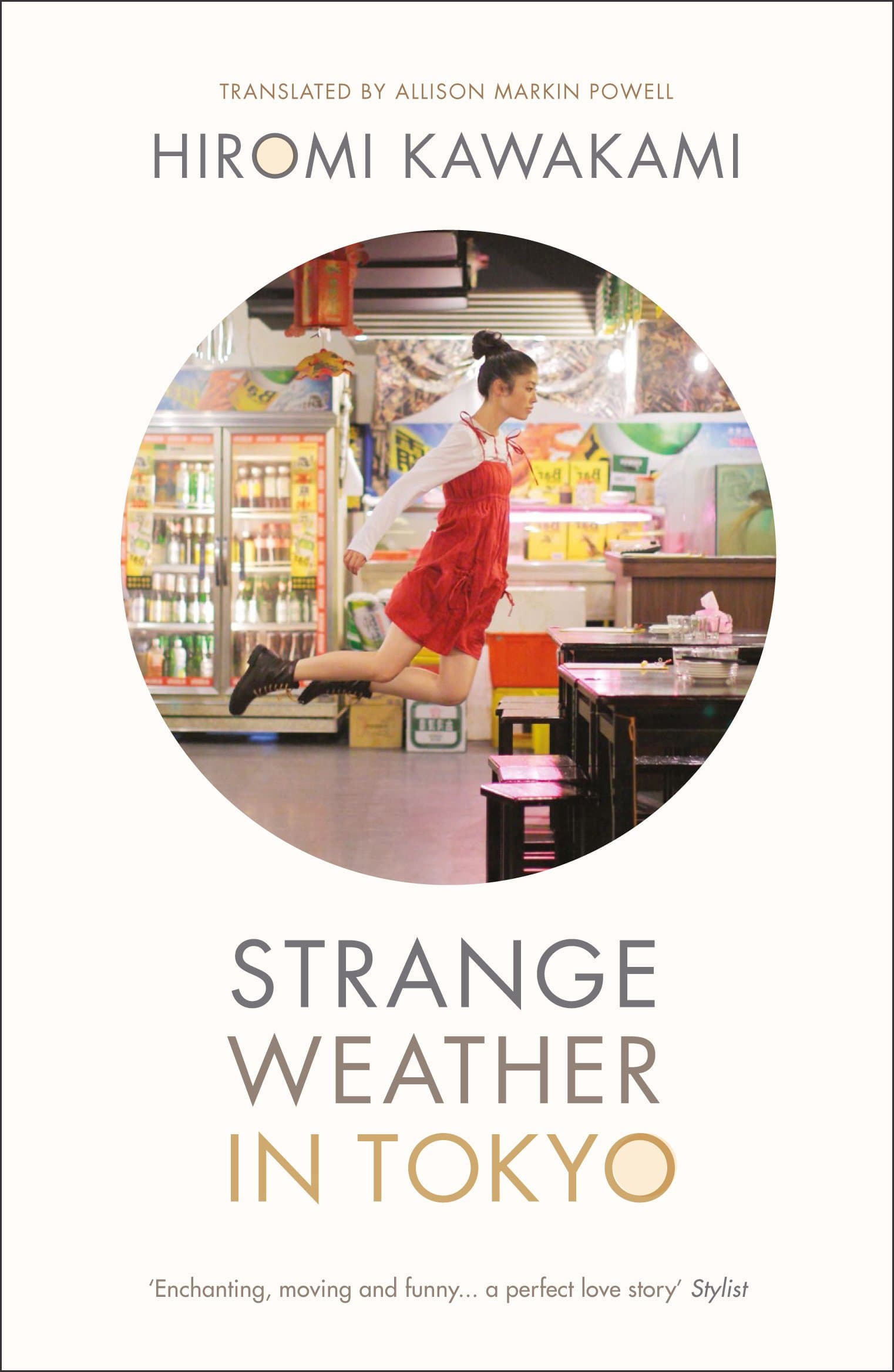 Strange Weather in Tokyo Paperback – 1 May 2014