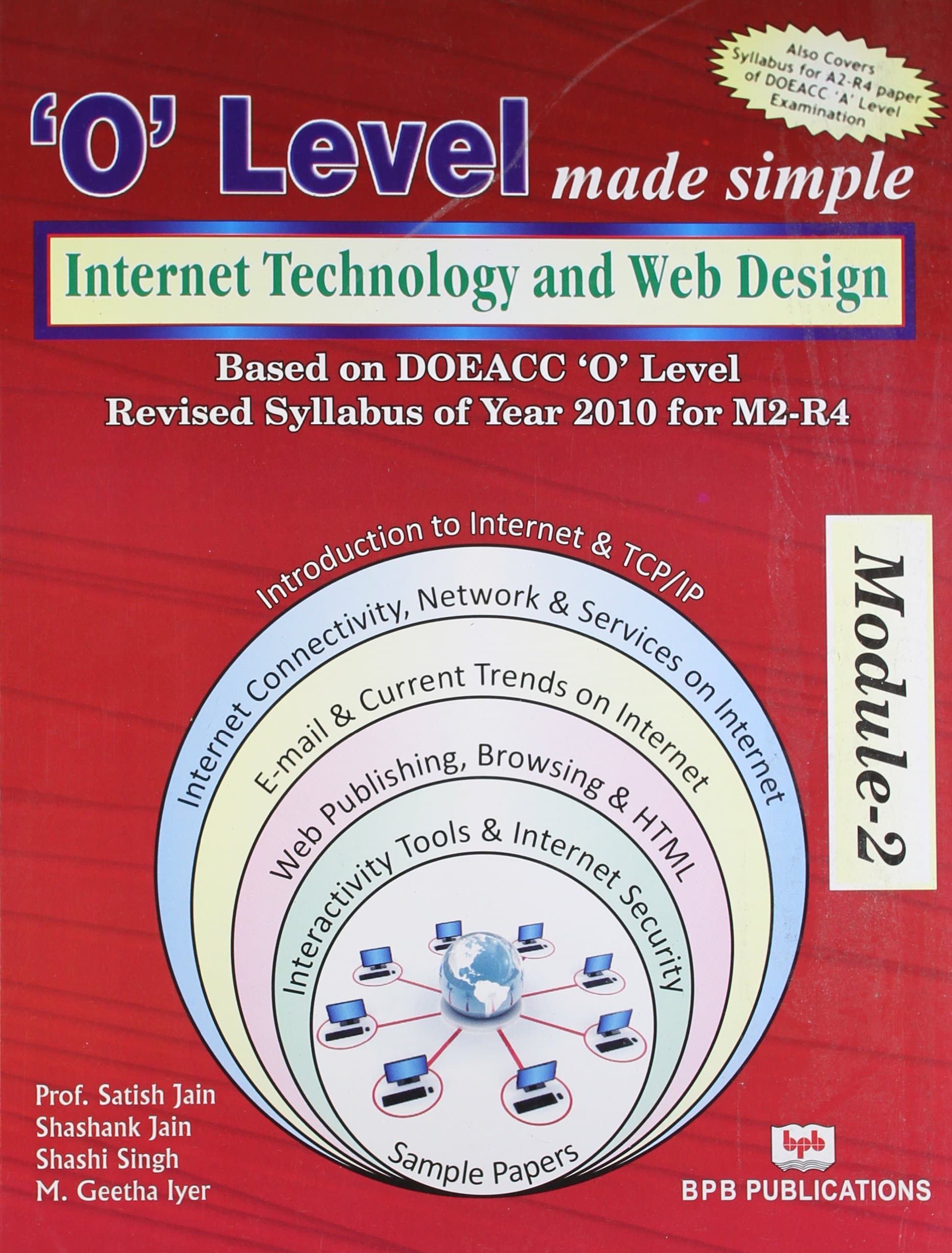 'O' Level Made Simple Internet Technology & Web Design M2-R4) ….N.A.