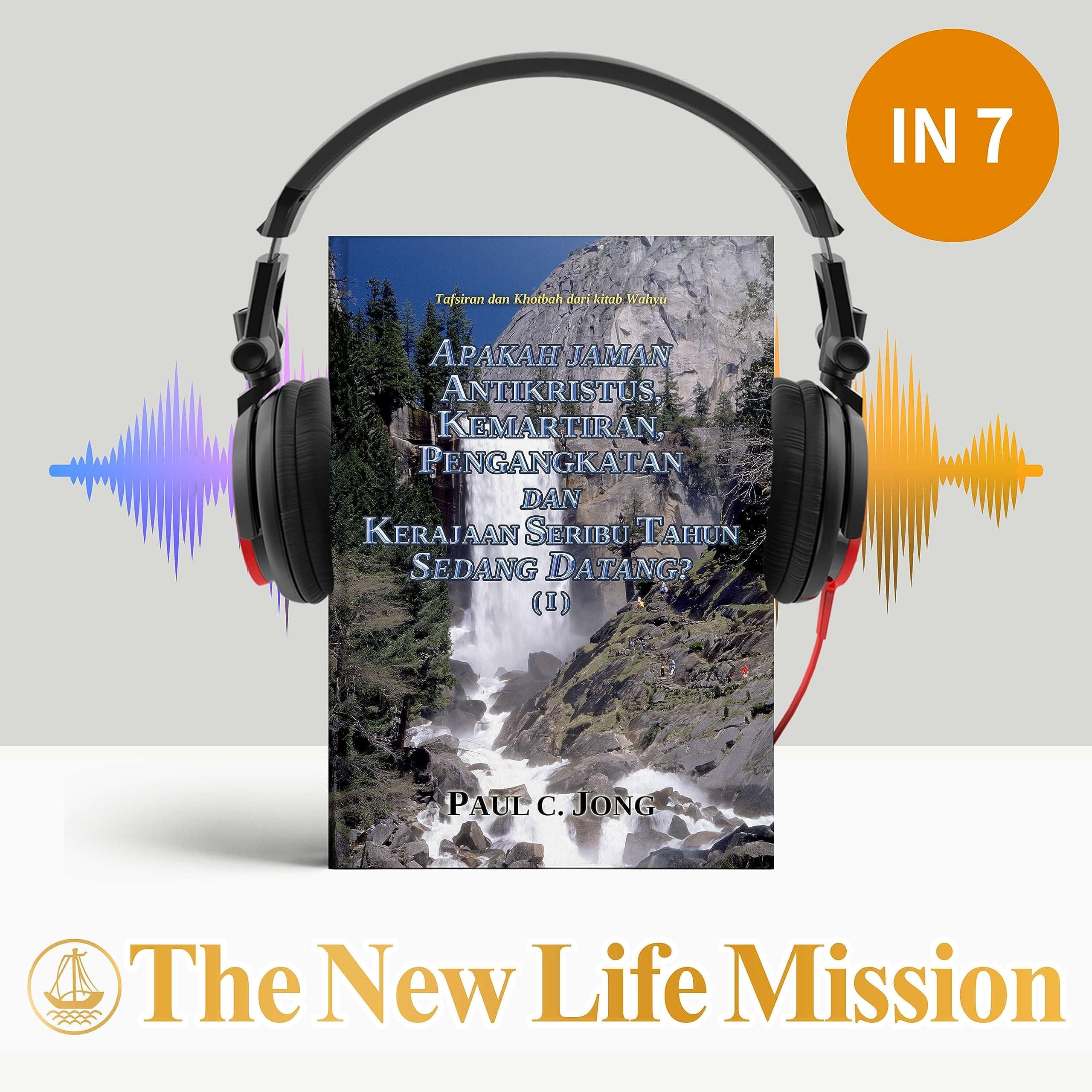 Tafsiran dan Khotbah dari kitab Wahyu - APAKAH JAMAN ANTIKRISTUS, KEMARTIRAN, PENGANGKATAN DAN KERAJAAN SERIBU TAHUN SEDANG DATANG? (I)