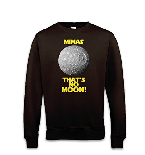 Mimas That's No Moon Sweatshirt - Hot Chocolate XX Large (52" Chest)