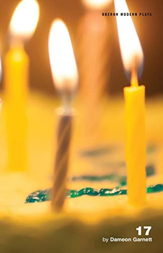 17 (Oberon Modern Plays) Paperback – 31 July 2014