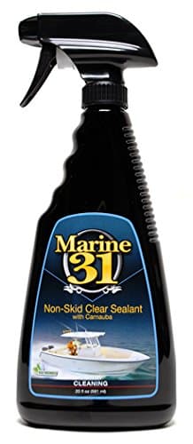 Marine 31 Non-Skid Clear Sealant with Carnauba | Protects Boat Decks from UV, Salt, Stains & Oxidation | Fills Pits & Pores for Long-Lasting Shine | Easy Spray-On Application | Non-Slip Finish | 20 oz