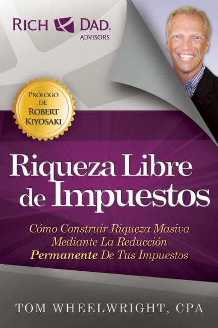Riqueza Libre de Impuestos (Spanish Edition) Paperback – December 9, 2014