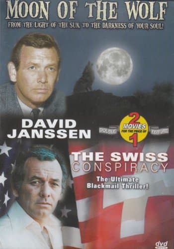 Moon Of The Wolf / The Swiss Conspiracy