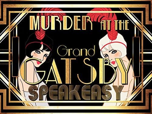 My Mystery Party Murder Mystery Party - Murder at 'The Grand Gatsby' Speakeasy