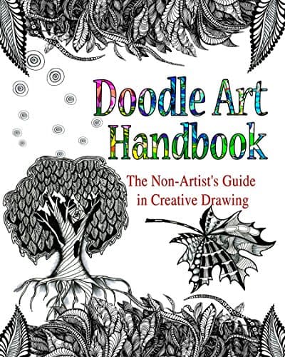 DOODLE ART HANDBOOK: The Non-Artist’s Guide in Creative Drawing Kindle Edition