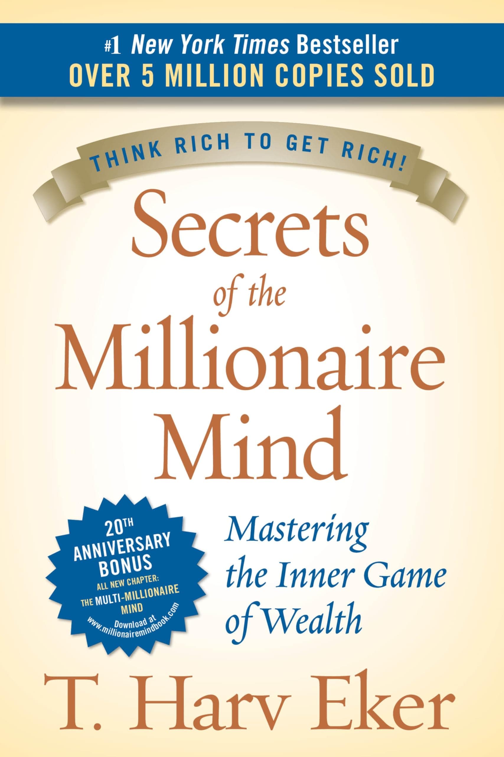 Secrets of the Millionaire Mind: Mastering the Inner Game of Wealth by T. Harv Eker - Hardcover