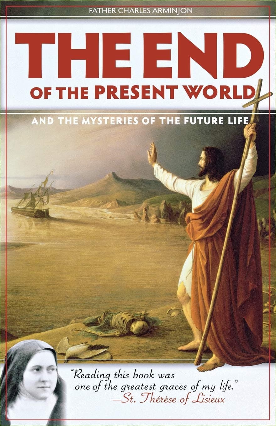 End of the Present World and the Mysteries of the Future Life