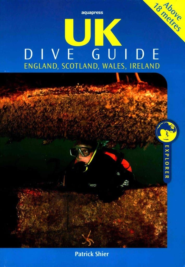 UK Dive Guide: Diving Guide to England, Ireland, Scotland and Wales (Explorer S.)