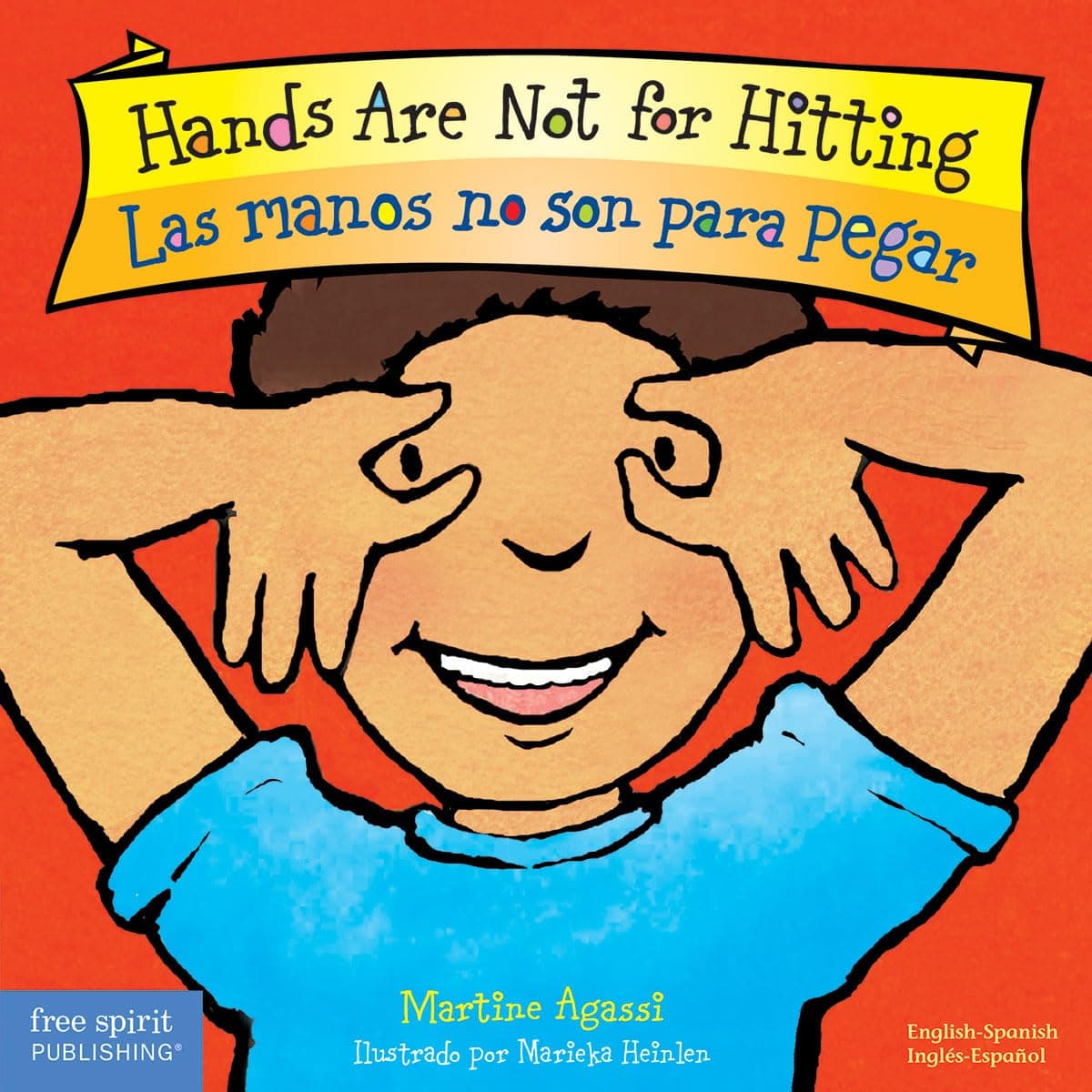 Hands Are Not for Hitting / Las manos no son para pegar Board Book (Best Behavior®) (Spanish and English Edition)